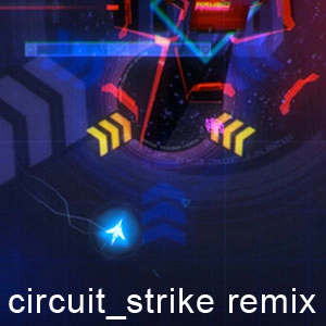 circuit_strike remix
