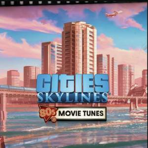 Cities Skylines 80’s Movies Tunes