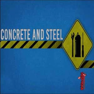 Concrete and Steel