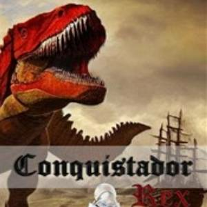 Conquistador Rex Xbox One