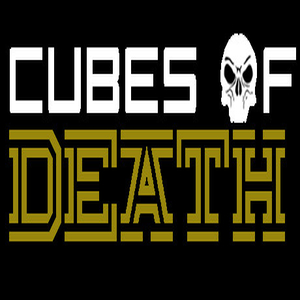 Cubes of Death