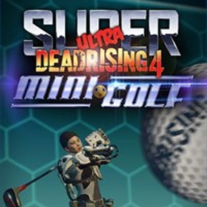 Dead Rising 4 Super Ultra Dead Rising 4 Mini Golf