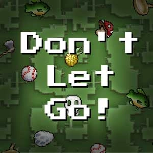 Don't Let Go! Pc