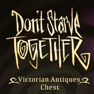 Don’t Starve Together Victorian Antiques Chest