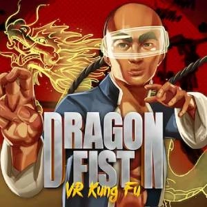 Dragon Fist VR Kung Fu