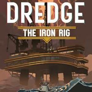 DREDGE The Iron Rig Xbox Series X