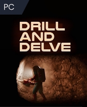 Buy Drill and Delve CD Key Compare Prices