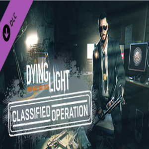 Buy Dying Light Classified Operation Bundle CD Key Compare Prices