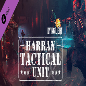 Buy Dying Light Harran Tactical Unit Bundle CD Key Compare Prices