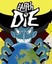Earth Must Die