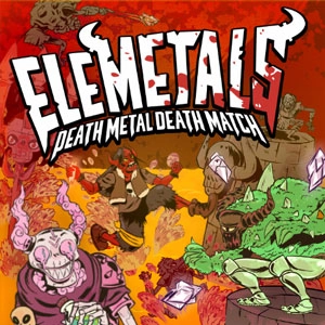 EleMetals Death Metal Death Match