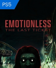 Buy EMOTIONLESS : The Last Ticket PS5 Key Compare Prices