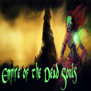 Empire of the Dead Souls