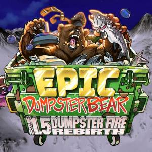 Epic Dumpster Bear 1.5 DX Dumpster Fire Rebirth Pc