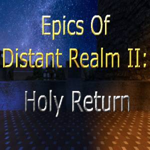 Epics of Distant Realm 2 Holy Return