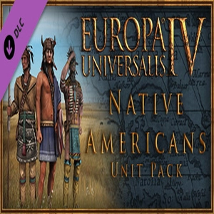 Europa Universalis 4 Native Americans Unit Pack