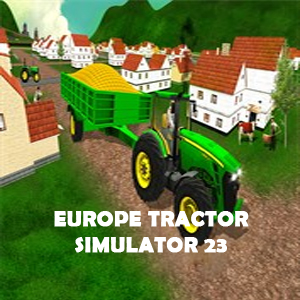 Europe Tractor Simulator 23 Pc