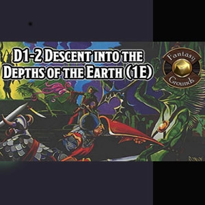 Fantasy Grounds D&D Classics D1-2 Descent into the Depths of the Earth