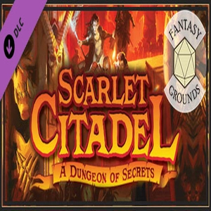 Fantasy Grounds Scarlet Citadel