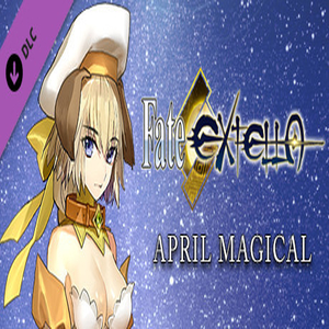 Fate/EXTELLA  April Magical