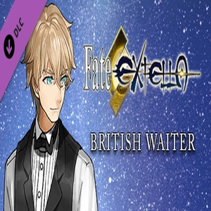 Fate/EXTELLA British Waiter
