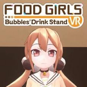 Food Girls - Bubbles' Drink Stand VR Steam CD Key