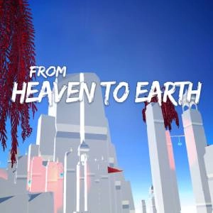 From Heaven To Earth