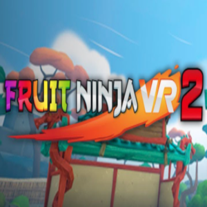 Buy Fruit Ninja VR 2 CD Key Compare Prices
