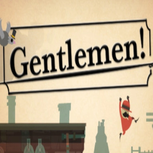 Gentlemen! Pc