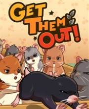 Get Them Out!