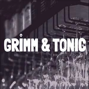 Grimm & Tonic