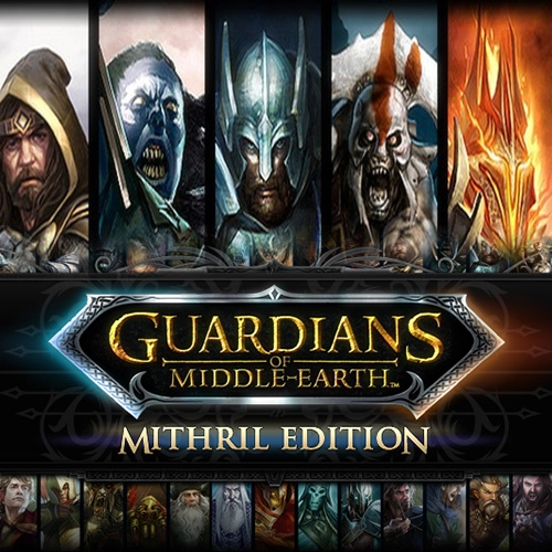Guardians of Middle-earth Mithril Edition