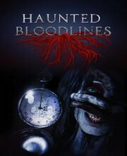 Haunted Bloodlines Pc