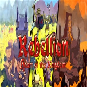 Heart Of The Kingdom Rebellion