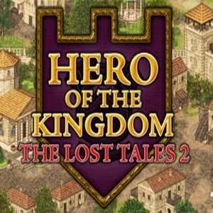 Hero of the Kingdom The Lost Tales 2