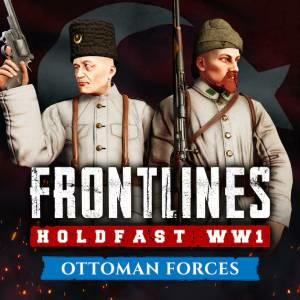 Holdfast Frontlines WW1 Ottoman Forces Playstation 5