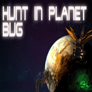 Hunt Planet Bug