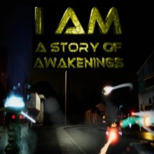 I Am a story of awakenings