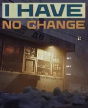 I Have No Change Pc