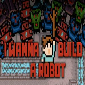 I Wanna Build a Robot Pc