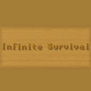 Infinite Survival