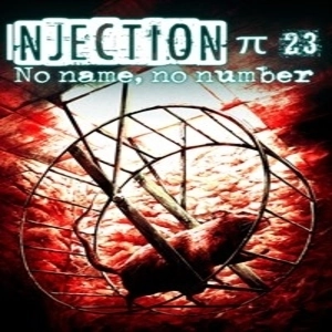 Injection 23 No Name No Number