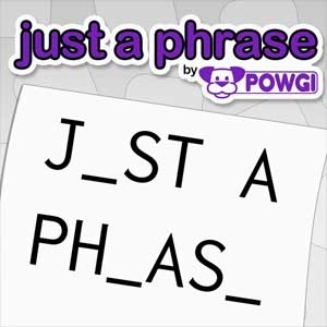 Just a Phrase by POWGI Playstation 4