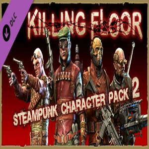 Killing Floor Steampunk Character Pack 2