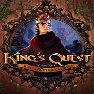 King’s Quest Chapter 2 Rubble Without A Cause