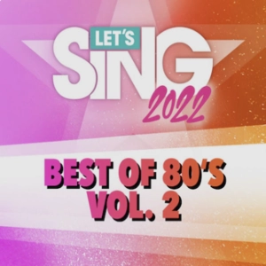 Let’s Sing 2022 Best of 80’s Vol. 2 Song Pack