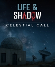 Life & Shadow Celestial Call