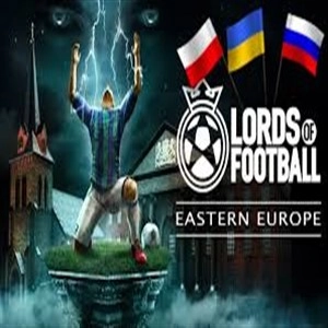 Lords of Football: Eastern Europe