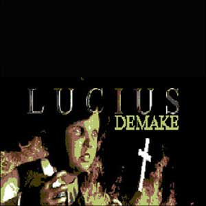 Lucius Demake