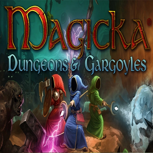 Magicka Dungeons and Gargoyles
